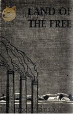 LAND OF THE FREE 1947 PDF电子版封面