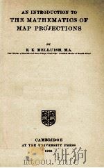 THE MATHEMATICS OF MAP PROJECTIONS（1931 PDF版）