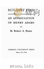 RUNAWAY STAR:AN APPRECIATION OF HENRY ADAMS 1951 PDF电子版封面