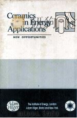 Ceramics in Energy Applications New Opportunities（1990 PDF版）