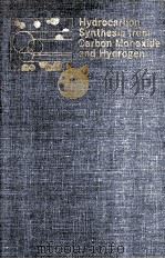 Hydrocarbon Synthesis from Carbon Monoxide and Hydrogen 1979 PDF电子版封面 0841204535