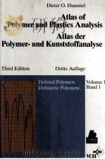 Atlas of Polymer and Plastics Analysis Volume 1 Part b 1991 PDF电子版封面 3446161260