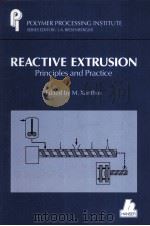 Reactive Extrusion Principles and Practice 1992 PDF电子版封面 3446156771