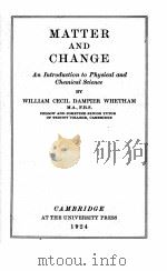 MATTER AND CHANGE 1924 PDF电子版封面