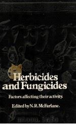 Special Publication No.29 Herbicides and Fungicides-Factors affecting their Activity 1977 PDF电子版封面