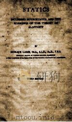 STATICS: INCLUDING HYDROSTATICS AND THE ELEMENTS OF THE THEORY OF ELASTICITY THIRD EDITION（1928 PDF版）