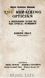 THE REPAIRING OPTICIAN 1920 PDF电子版封面