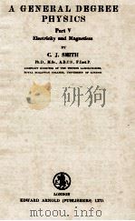 A GENERAL DEGREE PHYSICS PART V ELECTRICITY AND MAGNETISM（1954 PDF版）