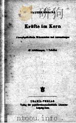 KRAFTE IN KERN 1957 PDF电子版封面