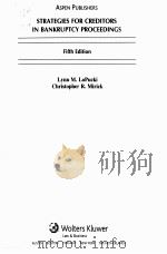 ASPEN PUBLISHERS STRATEGIES FOR CREDITORS IN BANKRUPTCY PROCEEDINGS（ PDF版）