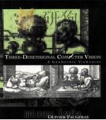 Three-Dimensional Computer Vision（1993 PDF版）