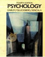 PSYCHOLOGY FOURTH DEITION 1981 PDF电子版封面 0137336500