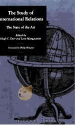 THE STUDY OF INTER NATIONAL RELATIONS THE STATE OF THE ART（1989 PDF版）