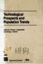 TECHNOLOGICAL PROSPECTS AND POPULATION TRENDS（1987 PDF版）