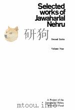 Selected works of Jawaharlal Nehru  Second Series  Volume Nine     PDF电子版封面     