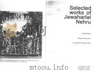 Selected works of Jawaharlal Nehru Second Series Volume Twenty Two PDF电子版封面