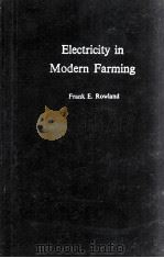 ELECTRICITY IN MODERN FARMING 1963 PDF电子版封面