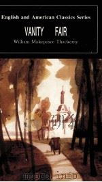 VANITY FAIR WILLIAM MAKEPESCE THACKERAY 1996 PDF电子版封面 0674442849