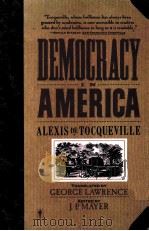 DEMOCRACY IN AMERICA 1969 PDF电子版封面 0060915226