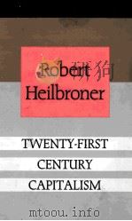 TWENTY-FIRST CENTURY CAPITALISM（1992 PDF版）