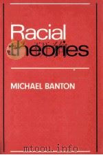 RACICAL THEORIES 1987 PDF电子版封面 052133456X