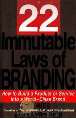 THE 22 IMMUTABLE LAWS OF BRANDING 1998 PDF电子版封面 0887309372