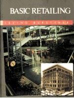 BASIC RETAILING 1986 PDF电子版封面 0256028427