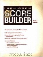SCOREBUILDER FOR FINANCIAL ACCOUNTING 1988 PDF电子版封面 0256066914
