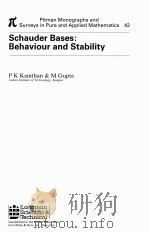 SCHAUDER BASES: BEHAVIOUR AND STABILITY 1988 PDF电子版封面