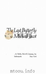 THE LAST BUTTERFLY（1974 PDF版）
