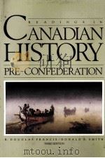 CANADIAN HISTORY PRE CONFEDERATION THIRD EDITION 1990 PDF电子版封面 0039226913