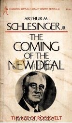 THE COMING OF THE NEW DEAL 1958 PDF电子版封面 0395083923