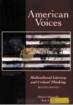 AMERICAN VOICES MULTICULTURAL LITERACY AND CRITIAL TBINKING SECOND EDITION 1996 PDF电子版封面 1559344865