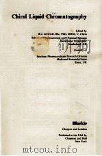 CHIRAL LIQUID CHROMATOGRAPHY 1989 PDF电子版封面