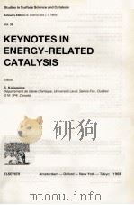 KEYNOTES IN ENERGY-RELATED CATALYSIS 1988 PDF电子版封面