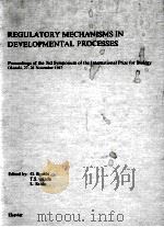 REGULATORY MECHANISMS IN DEVELOPMENTAL PROCESSES（1988 PDF版）