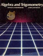 ALGEBRA AND TRIGONOMETRY 1987 PDF电子版封面 0534062881