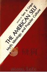 THE AMERICAN SELF 1981 PDF电子版封面 0826306462
