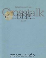 CROSSTALK COMMUNICATION TASKS AND GAMES FOR STUDENTS OF ENGLISH AT THE ELEMENTARY LEVEL 1980 PDF电子版封面 0194322165