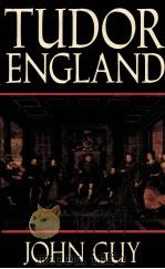 TUDOR ENGLAND 1988 PDF电子版封面 0198730888