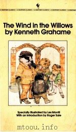 THE WIND IN THE WILLOWS BY KENNETH GRAHAME 1980 PDF电子版封面 0553213687