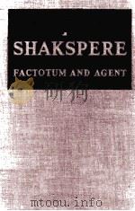 WILL SHAKSPERE FACTOTUM AND AGENT 1937 PDF电子版封面