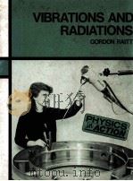 PHYSICS IN VIBRATIONS AND RADIATIONS   1987  PDF电子版封面  0521310881   