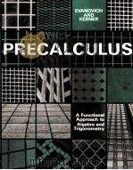 PRECALCULUS A FUNCTIONAL APPROACH TO ALGEBRA AND TRIGONOMETRY   1982  PDF电子版封面  0816227152   
