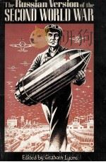 THE RUSSIAN VERSION OF THE SECOND WORLD WAR（1976 PDF版）