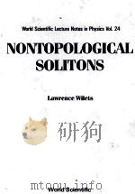 NOTOPOLOGICAL SOLITONS 1989 PDF电子版封面 9971506971