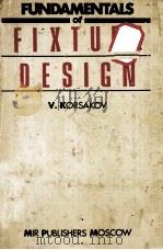 FUNDAMENTALS OF FIXTURE DESIGN（1983 PDF版）