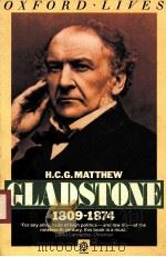 GLADSTONE 1809-1874 1988 PDF电子版封面 0192821229