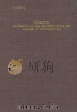 TWELFTH INTERNATIONAL CONFERENCE ON RAMAN SPECTROSCOPY   1990  PDF电子版封面  0471927856   