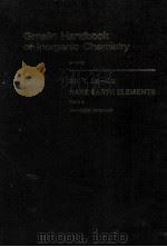 GMELIN HANDBOOK OF INORGANIC CHEMISTRY 8TH EDITION（1986 PDF版）